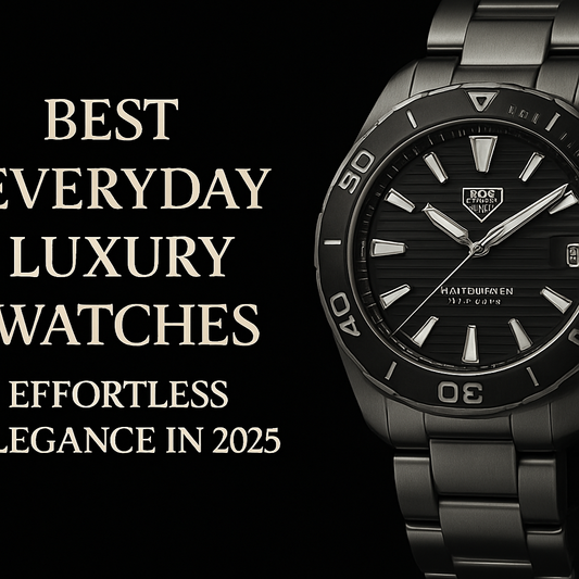 Best Everyday Luxury Watches: Effortless Elegance in 2025